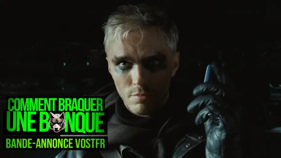 Wideo do filmu Jak obrabować bank — COMMENT BRAQUER UNE BANQUE - Bande-annonce officielle VOSTFR