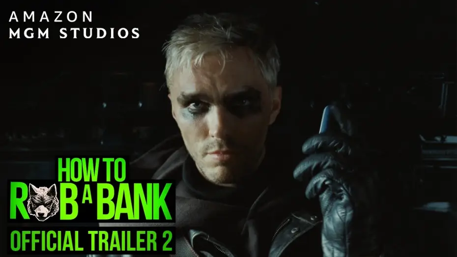 Wideo do filmu Jak obrabować bank — Trailer 2