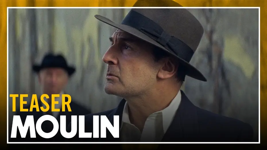 Wideo do filmu Moulin — MOULIN - Teaser