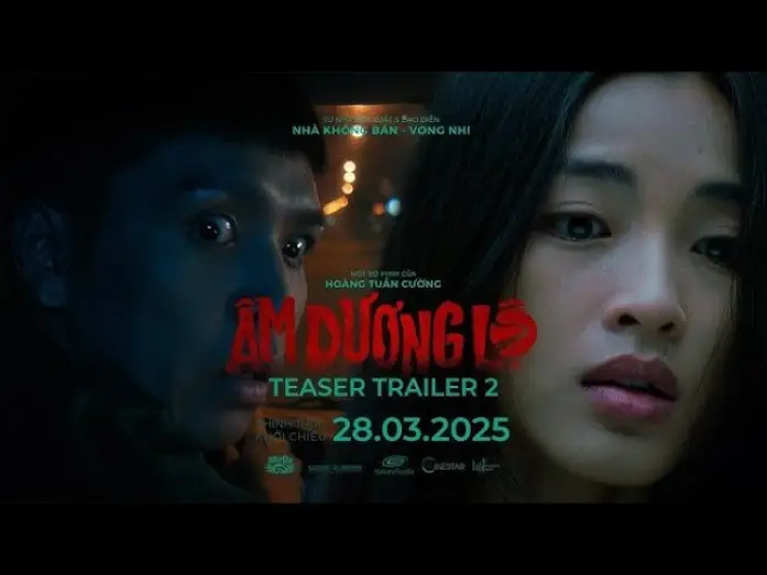 Wideo do filmu Âm Dương Lộ — ÂM DƯƠNG LỘ | Teaser Trailer | KHỞI CHIẾU 28.03.2025