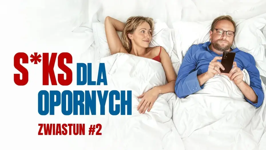 Wideo do filmu Seks dla opornych — Zwiastun #2