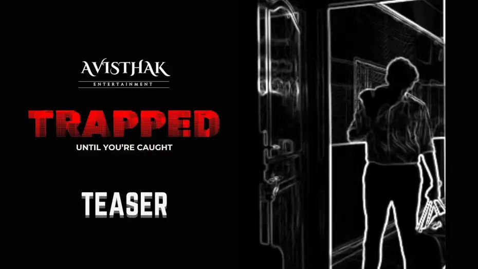 Wideo do filmu TRAPPED — TRAPPED | Teaser | Tejesh Reddy Vajja | Adithya Kiran | Krishna Hridayesh