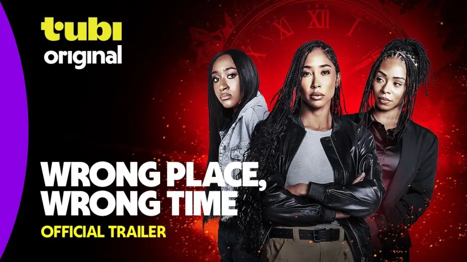 Wideo do filmu Wrong Place, Wrong Time — Official Trailer