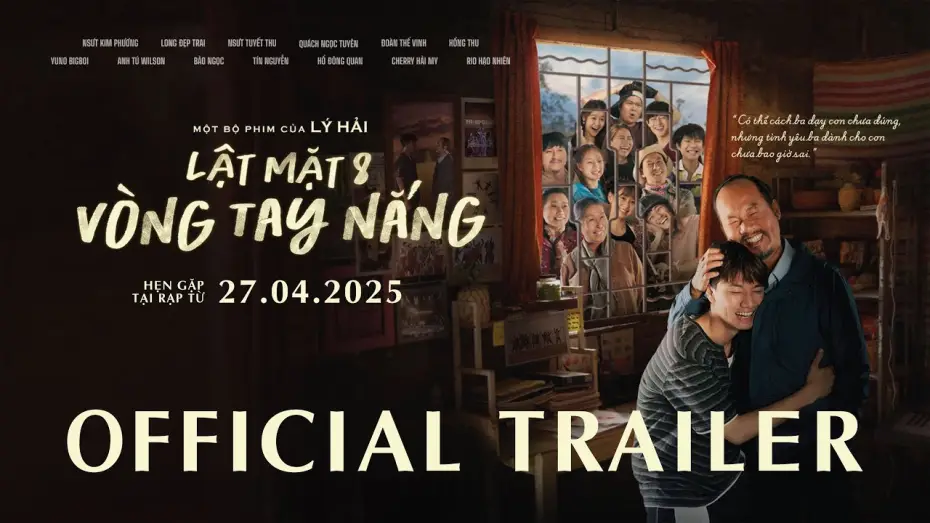 Wideo do filmu Lật Mặt 8: Vòng Tay Nắng — LẬT MẶT 8: VÒNG TAY NẮNG | OFFICIAL TRAILER | Chiếu Tại Rạp Từ 27.04.2025 / Mở Bán Vé Từ 18.04