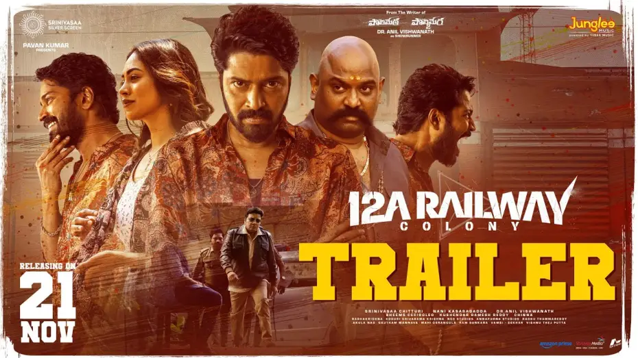 Wideo do filmu 12A రైల్వే కాలనీ — 12A Railway Colony - Trailer | Allari Naresh | Kamakshi Bhaskarla | Bheems Ceciroleo | Nani