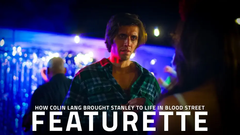 Wideo do filmu BLOOD STREET — "Blood Street Colin Lang on Playing Stanley | Exclusive Cast Featurette"