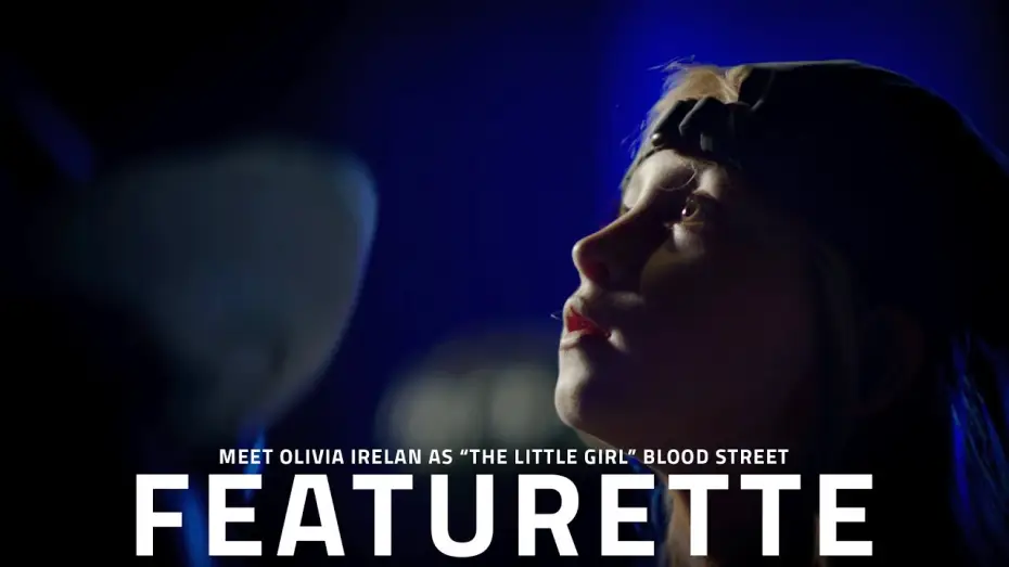 Wideo do filmu BLOOD STREET — Blood Street Cast Featurette: Olivia Irelan as “The Little Girl” | Exclusive Interview