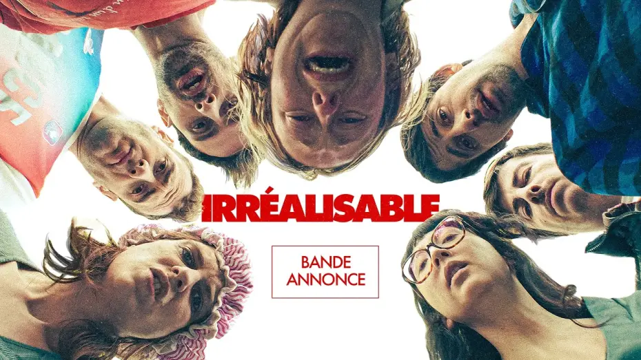 Wideo do filmu Irréalisable — IRRÉALISABLE - BANDE-ANNONCE & AVANT-PREMIÈRES