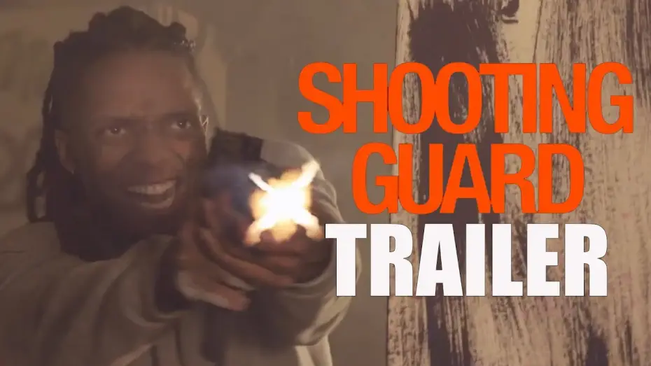 Wideo do filmu Shooting Guard — SHOOTING GUARD Official Trailer (2023) UD Crime Drama