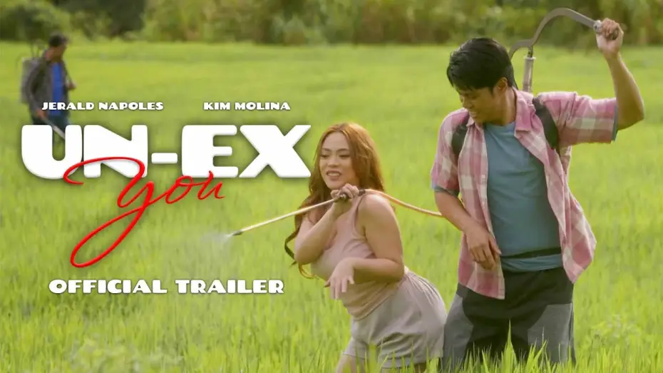 Wideo do filmu Un-Ex You — Un-Ex You Official Trailer | Kim Molina and Jerald Napoles