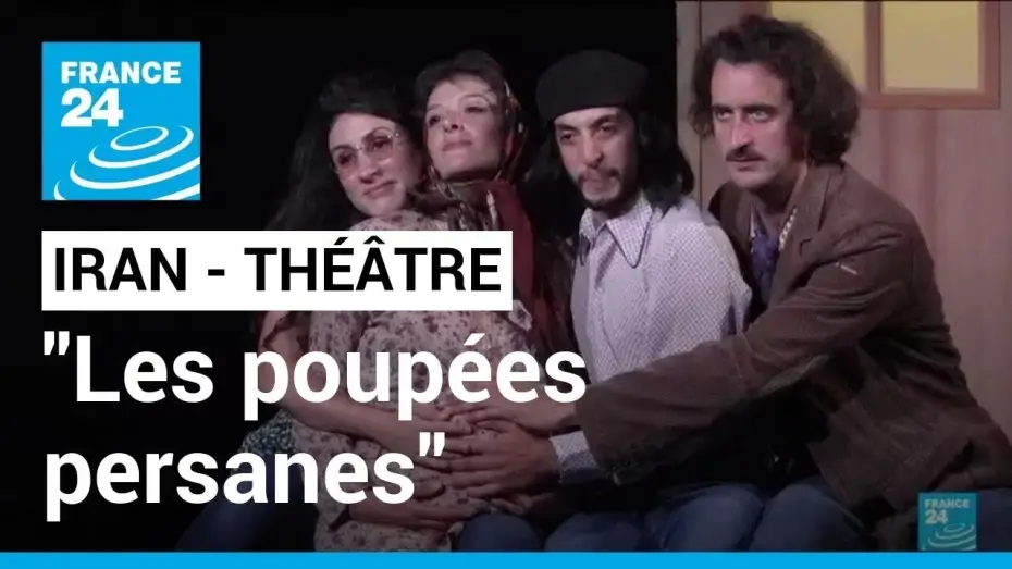 Wideo do filmu Les poupées persanes — Iran : "Les poupées persanes", une pièce qui raconte l'histoire de l'Iran des Shah aux Mollahs