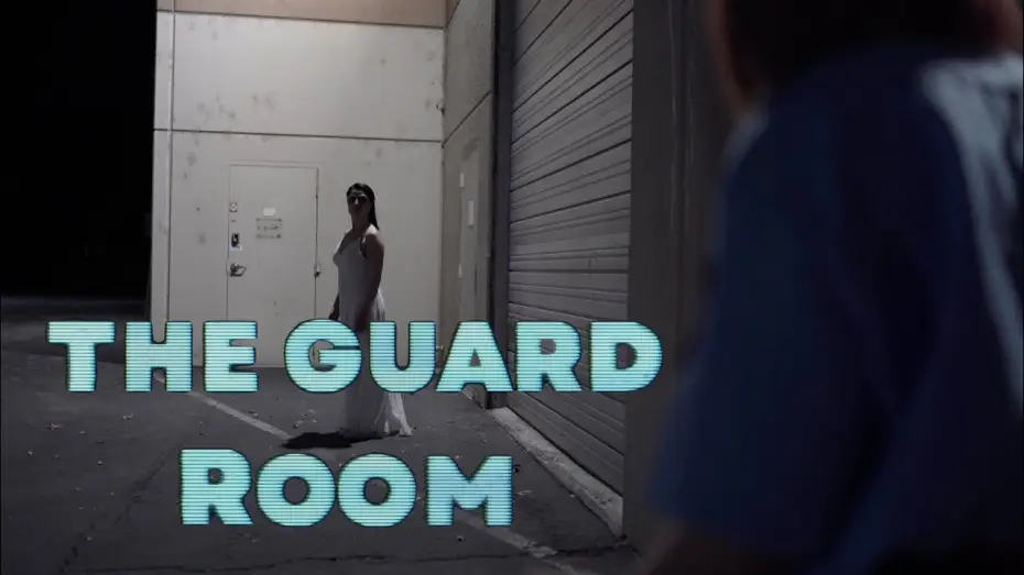 Wideo do filmu The Guard Room — The Guard Room - Trailer