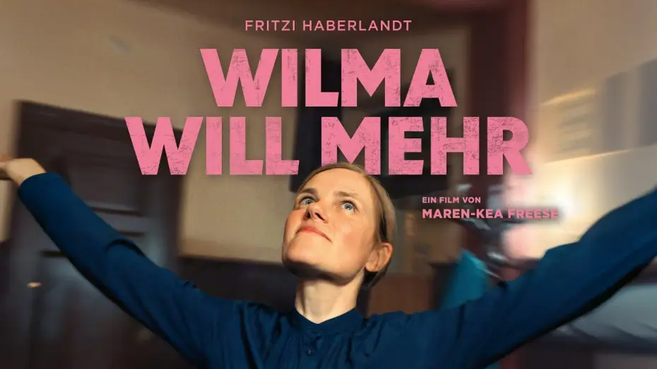 Wideo do filmu Wilma will mehr — Kinotrailer "Wilma will mehr" - Kinostart 31. Juli 2025
