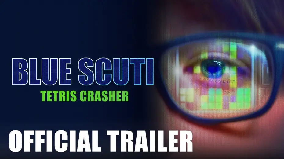Wideo do filmu Blue Scuti: Tetris Crasher — Official Trailer