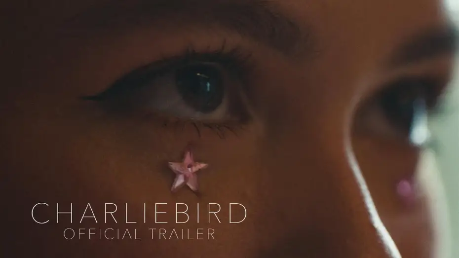 Wideo do filmu Charliebird — Official Trailer