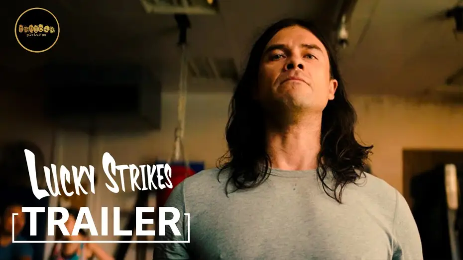 Wideo do filmu Lucky Strikes — Alt Trailer