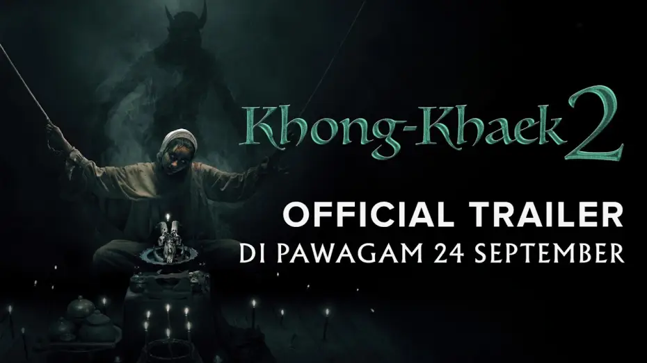 Wideo do filmu ของแขก 2 — KHONG-KHAEK 2 (OFFICIAL TRAILER) DI PAWAGAM 24 SEPTEMBER