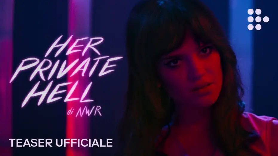Wideo do filmu Jej piekło — HER PRIVATE HELL | Teaser Ufficiale | Prossimamente al cinema