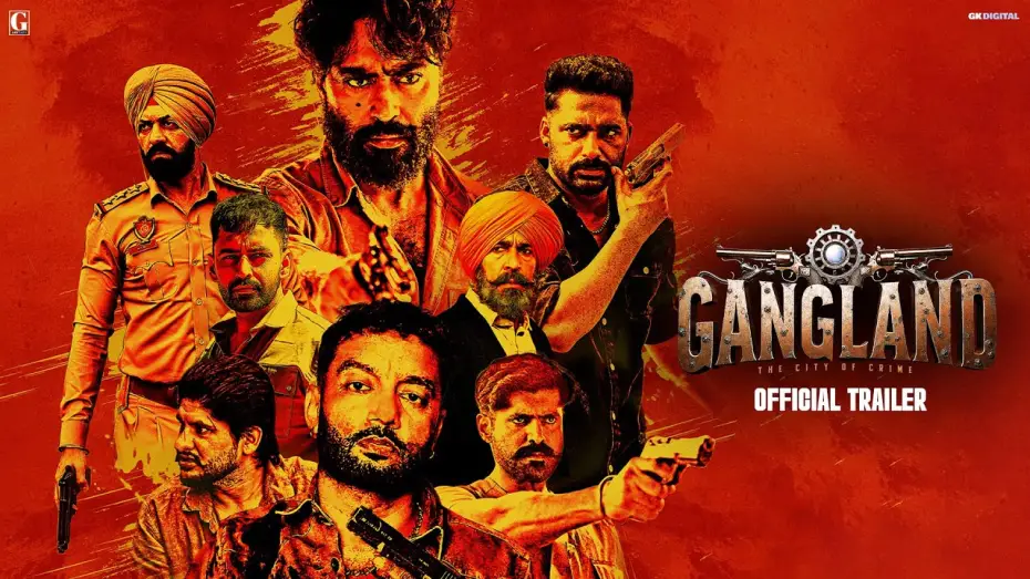 Wideo do filmu ਗੈਂਗਲੈਂਡ: ਅਪਰਾਧ ਦਾ ਸ਼ਹਿਰ — GANGLAND The City Of Crime  (Movie Trailer) Sippy Gill | Nishawn Bhullar | in Cinemas 25 April 2025