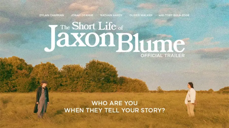 Wideo do filmu The Short Life Of Jaxon Blume — The Short Life of Jaxon Blume | Main Trailer