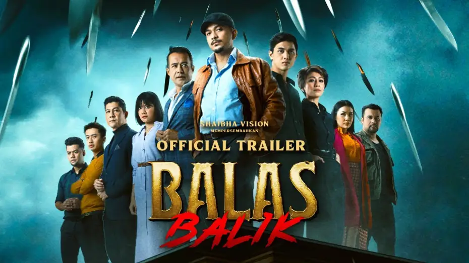 Wideo do filmu Balas Balik — Filem Balas Balik (Offficial Trailer)