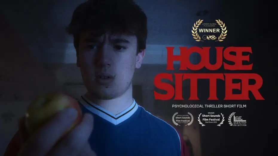 Wideo do filmu House Sitter — HOUSE SITTER | Psychological Thriller Short Film