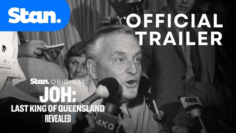 Wideo do filmu Joh: Last King of Queensland — Official Trailer | Revealed - Joh: Last King of Queensland | A Stan Original