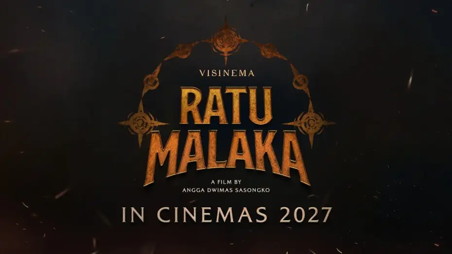 Wideo do filmu Ratu Malaka — RATU MALAKA - The new epic action film from Angga Dwimas Sasongko | In Cinemas 2027