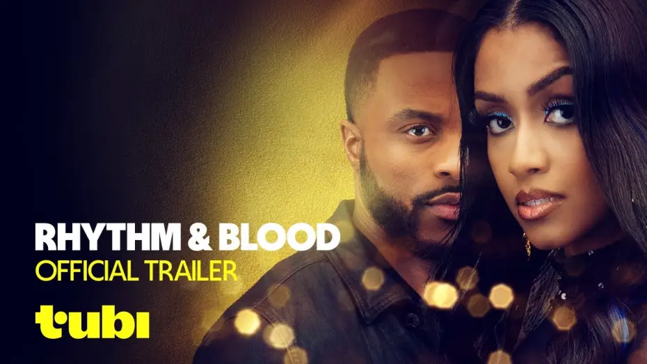 Wideo do filmu Rhythm & Blood — Trailer