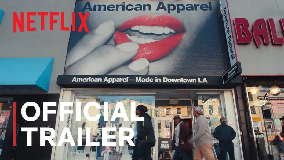 Wideo do filmu Totalna katastrofa: Wzlot i upadek American Apparel — Official Trailer