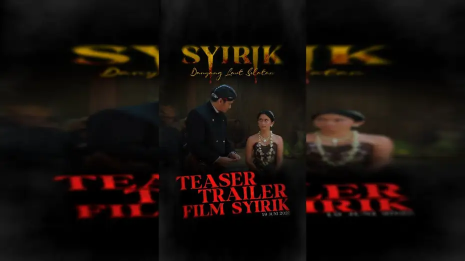 Wideo do filmu Syirik: Danyang Laut Selatan — SYIRIK | Official Teaser