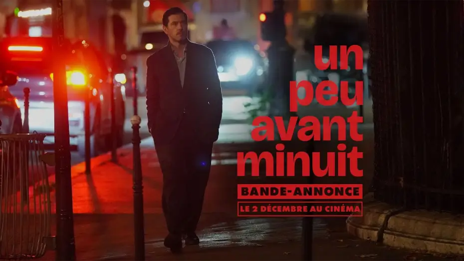 Wideo do filmu Un peu avant minuit — UN PEU AVANT MINUIT de Nicolas Pariser - Bande-annonce - au cinéma le 2 décembre 2026