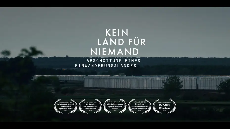 Wideo do filmu Kein Land für Niemand - Abschottung eines Einwanderungslandes — Kein Land für Niemand - Abschottung eines Einwanderungslandes (Trailer)