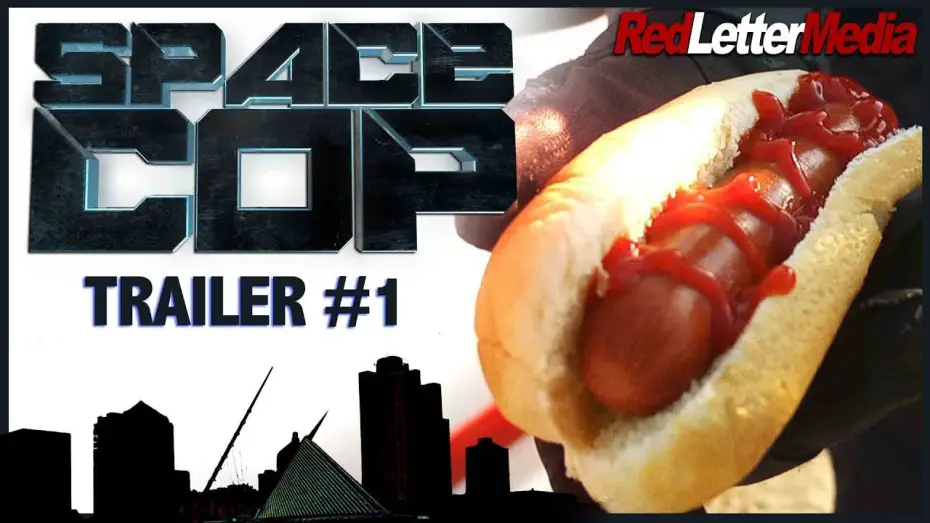 Wideo do filmu Space Cop — Red Letter Media's Space Cop Trailer #1