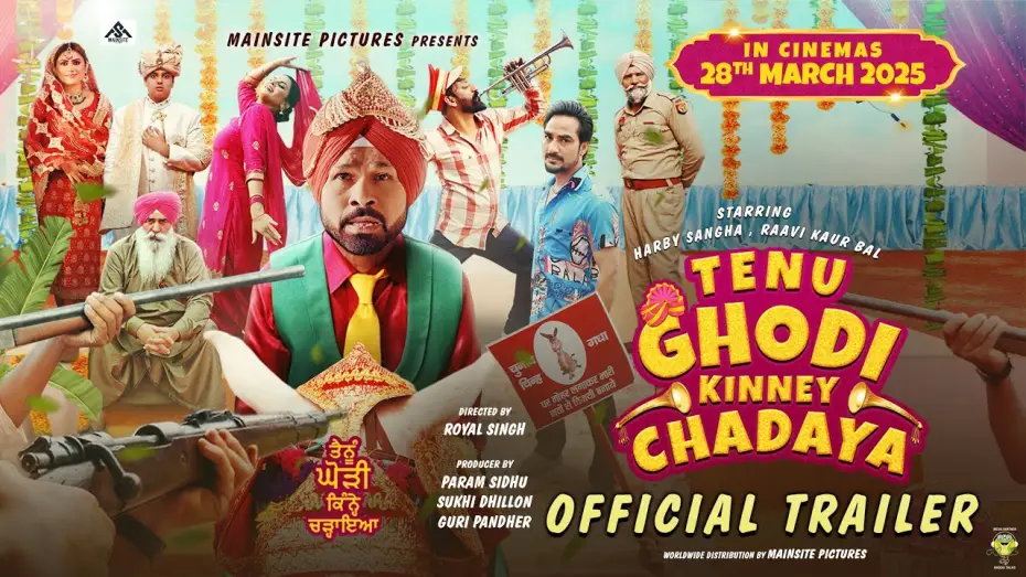 Wideo do filmu Tenu Ghodi Kinney Chadaya — Tenu Ghodi Kinney Chadaya | Official Trailer | Harby Sangha, Raavi Kaur Bal | 28 March 2025