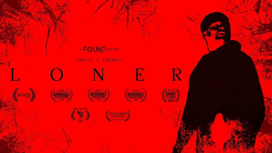 Wideo do filmu Loner — LONER - Official Trailer | Panic Fest Selection | Streaming FREE on FOUND April 24