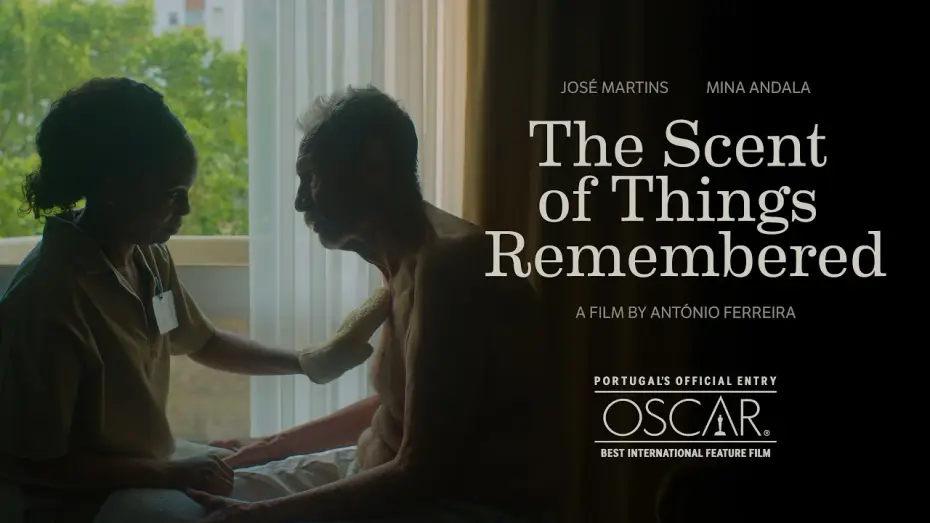 Wideo do filmu A Memória do Cheiro das Coisas — The Scent of Things Remembered | Portugal's Official OSCARS Entry