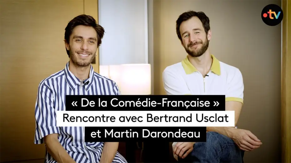 Wideo do filmu De la comédie française — « De la Comédie-Française » : rencontre avec Bertrand Usclat et Martin Darondeau
