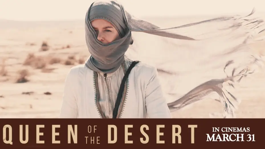 Wideo do filmu Królowa pustyni — QUEEN OF THE DESERT - HD Trailer