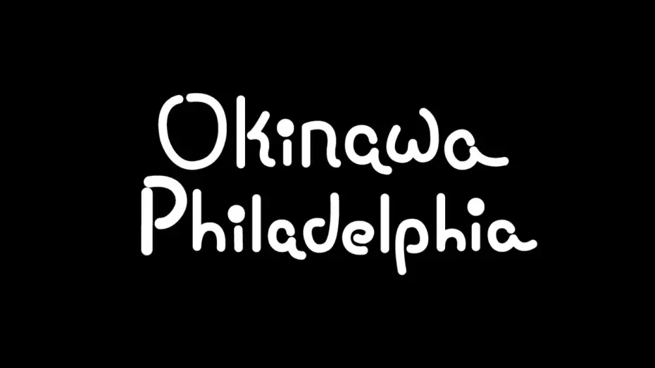 Wideo do filmu OKINAWA PHILADELPHIA — OKINAWA PHILADELPHIA | OK3 | Official Trailer