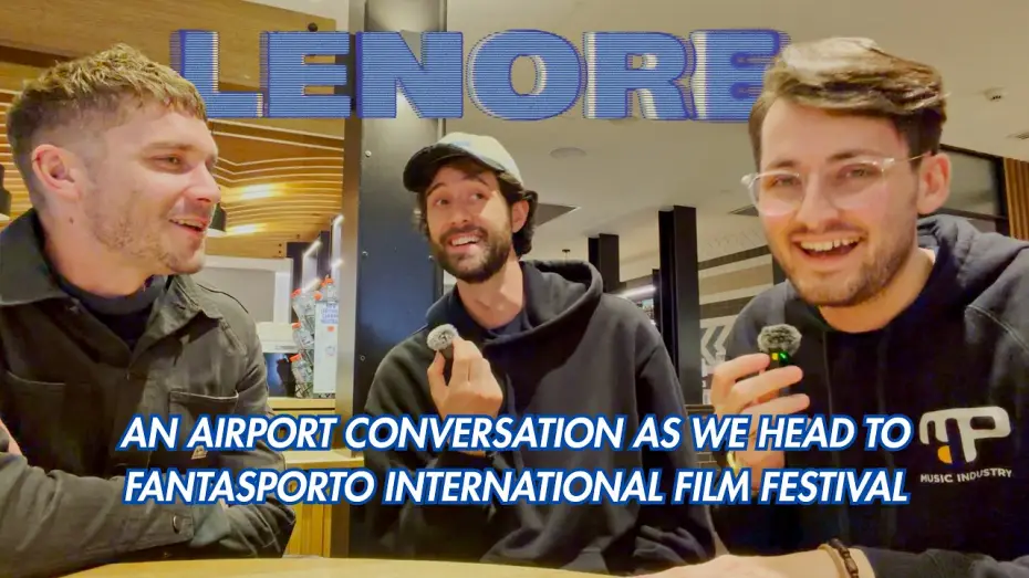 Wideo do filmu Lenore — Max Wren Meets Europe: Airport Talk before our European Premiere | Fantasporto 2026