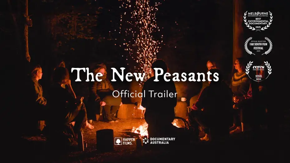 Wideo do filmu The New Peasants — The New Peasants (2025) – Official Trailer