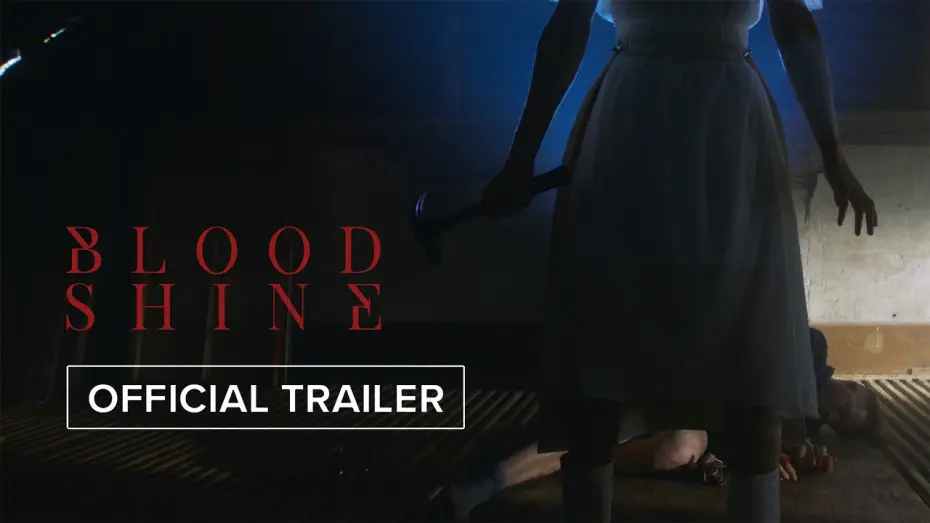 Wideo do filmu Blood Shine — Blood Shine | Official Trailer HD | August 21 #horror #movie