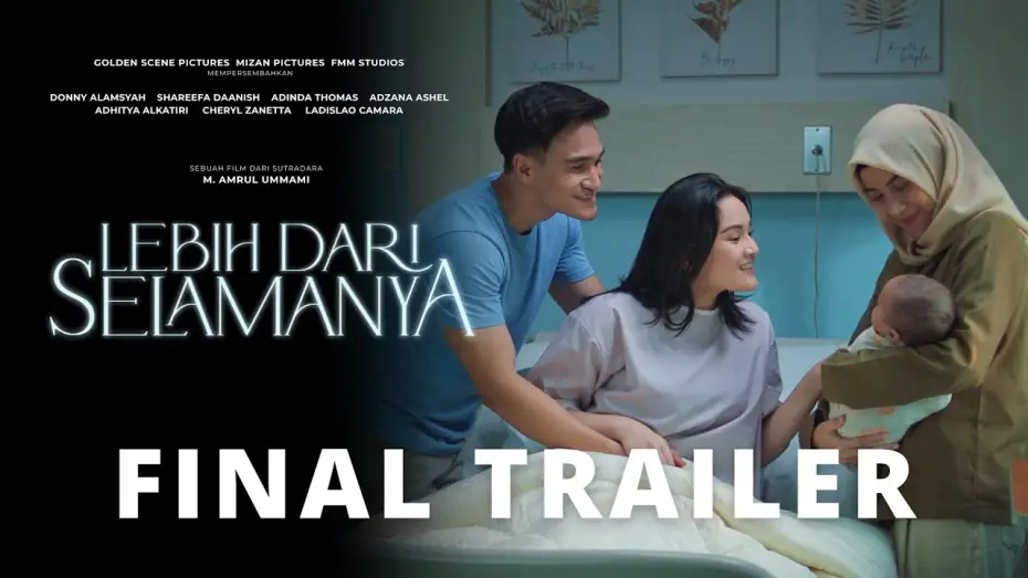 Wideo do filmu Lebih Dari Selamanya — Lebih Dari Selamanya - Official Final Trailer