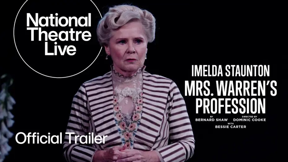 Wideo do filmu NT Live: Profesja pani Warren — Mrs. Warren's Profession | Official Trailer | National Theatre Live