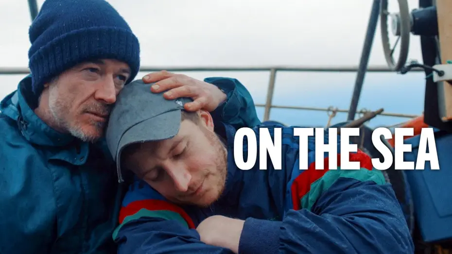 Wideo do filmu On the Sea — ON THE SEA Trailer Deutsch | German [HD]