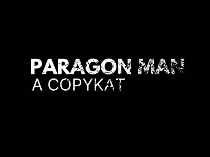 Wideo do filmu Paragon Man: A Copykat — PARAGON MAN A COPYKAT - Concept Short Film