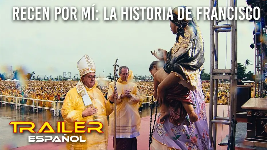 Wideo do filmu Recen por mí: la historia de Francisco — Recen por mí: la historia de Francisco - Tráiler español