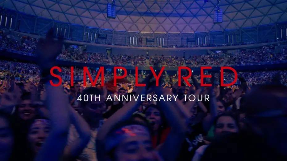 Wideo do filmu Simply Red: Holding Back The Years: 40 Years Of Simply Red, Live In Santiago — Simply Red: 40th Anniversary Tour – Live in Santiago (Official Teaser)