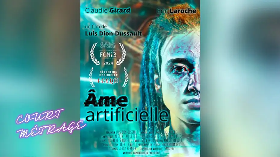 Wideo do filmu Âme artificielle — Âme artificielle   artificial soul